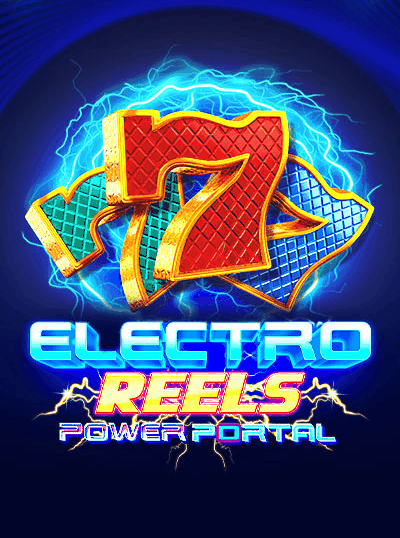 ELECTRO REELS: POWER PORTAL